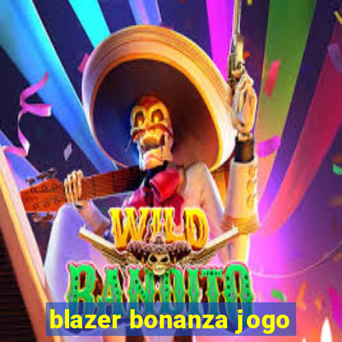 blazer bonanza jogo